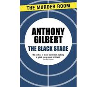 Anthony Gilbert The Black Stage (Tascabile) Murder Room