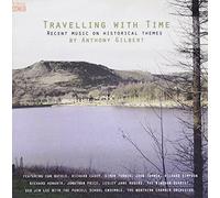 Anthony Gilbert - Travelling With Time