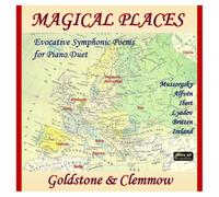 Anthony Goldstone Magical Places: Evocative Symphonic Poems for Piano Duet (CD)