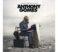 Anthony Gomes Containment Blues Album