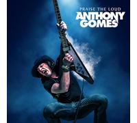 anthony gomes Praise The Loud (CD)