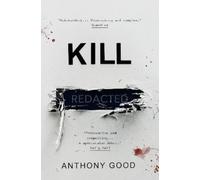 Anthony Good Kill [redacted] (Tascabile)