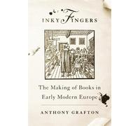 Anthony Grafton Inky Fingers (Tascabile)