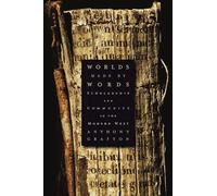 Anthony Grafton Worlds Made by Words (Tascabile)