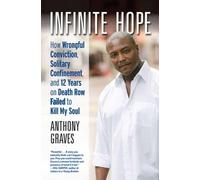 Anthony Graves Infinite Hope (Tascabile)