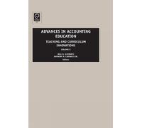 Anthony H. CatanachJr. Advances in Accounting Education (Copertina rigida)
