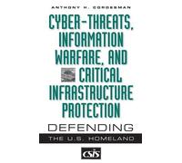 Anthony H. Cord Cyber-threats, Information Warfare, and Criti (Copertina rigida)