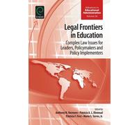 Anthony H. Normore Legal Frontiers in Education (Copertina rigida)