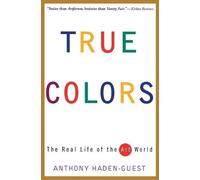 Anthony Haden-Guest True Colors (Tascabile)