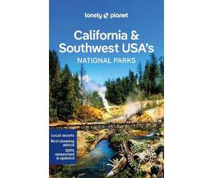 Anthony Ham Karla Zimmerman Loren Bell Lonely Planet California & S (Tascabile)
