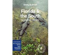 Anthony Ham Lonely Planet Florida & the South's National Parks (Tascabile)