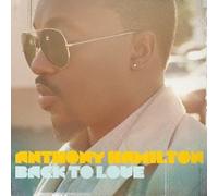 Anthony Hamilton - Anthony Hamilton - Back To Love +Bonus [Japan SICP-3370