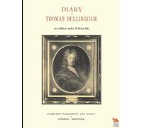 Anthony Hewitso DIARY OF THOMAS BELLINGHAMAn Officer Under William I (Tascabile)