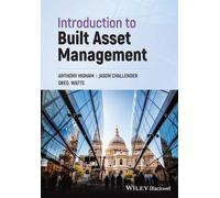Anthony Higham Greg Watts Jason Cha Introduction to Built Asset Man (Tascabile)