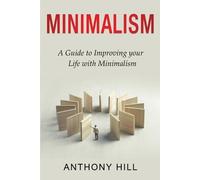 Anthony Hill Minimalism (Tascabile)