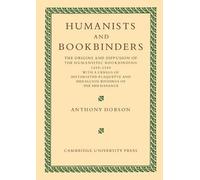 Anthony Hobson Humanists and Bookbinders (Tascabile)