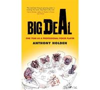 Anthony Holden Big Deal (Tascabile)
