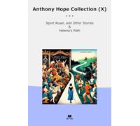 Anthony Hope Collection (X): Sport Royal Other Helena Path