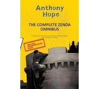 Anthony Hope The Complete Zenda Omnibus (Tascabile) Yellowbacks