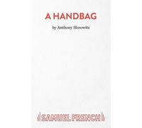 Anthony Horowitz A Handbag (Tascabile)