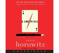Anthony Horowitz A Line to Kill CD (CD) Hawthorne and Horowitz Mystery