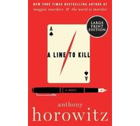 Anthony Horowitz A Line to Kill (Tascabile) Hawthorne and Horowitz Mystery