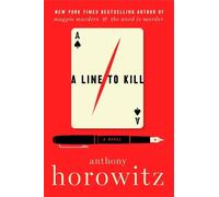 Anthony Horowitz A Line to Kill (Tascabile) Hawthorne and Horowitz Mystery