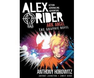 Anthony Horowitz Antony Johnst Ark Angel: An Alex Rider Graphic Nov (Tascabile)