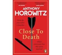 Anthony Horowitz Close to Death (Tascabile) Hawthorne and Horowitz Mystery