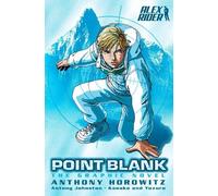 Anthony Horowitz Point Blank: The Graphic Novel (Tascabile) Alex Rider