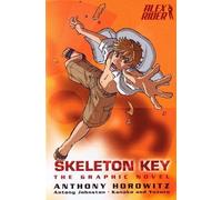 Anthony Horowitz Skeleton Key: The Graphic Novel (Tascabile) Alex Rider