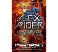 Anthony Horowitz Stormbreaker: the Graphic Novel (Tascabile) Alex Rider
