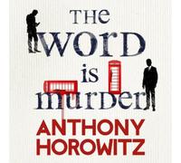 Anthony Horowitz The Word Is Murder (CD) Hawthorne