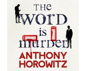 Anthony Horowitz The Word Is Murder (CD) Hawthorne