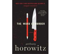 Anthony Horowitz The Word Is Murder (Tascabile) Hawthorne and Horowitz Mystery