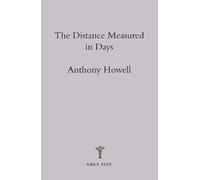 Anthony Howell The Distance Measured in Days (Tascabile)