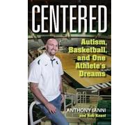 Anthony Ianni Tom Izzo RobKeast Centered (Tascabile)