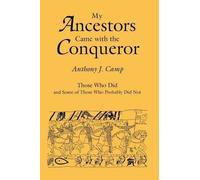 Anthony J. Camp My Ancestors Came with the Conqueror (Tascabile)