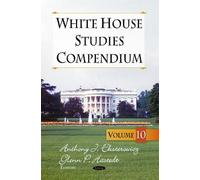 Anthony J Eksterowitz White House Studies Compendium (Copertina rigida)