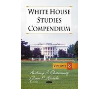 Anthony J Eksterowitz White House Studies Compendium (Copertina rigida)