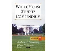 Anthony J Eksterowitz White House Studies Compendium (Copertina rigida)