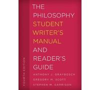 Anthony J. Graybosch Gregory M. S The Philosophy Student Writer's M (Tascabile)