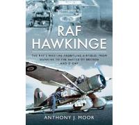 Anthony J Moor RAF Hawkinge (Copertina rigida)