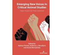 Anthony J. Nocell Emerging New Voices in Critical Animal Stu (Copertina rigida)