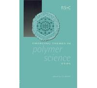 Anthony J Ryan Emerging Themes in Polymer Science (Copertina rigida)