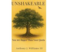 Anthony J Williams Unshakeable (Copertina rigida)