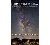 Anthony James Catanese Harmony, Florida (Copertina rigida)