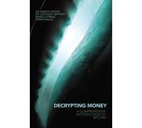 Anthony Jefferies Marco Krohn Decrypting Money (Copertina rigida)