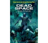 Anthony Johnston Dead Space Vol. 2 Salvage (Tascabile) Dead Space