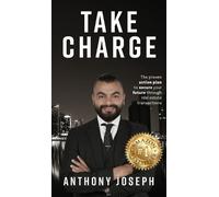 Anthony Joseph Abou Jaoude Take Charge (Copertina rigida)